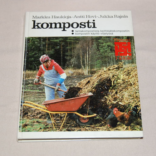 Marrku Haukioja - Antti Hovi - Jukka Rajala Komposti